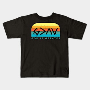 God is greater, christian quote Kids T-Shirt